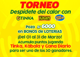 TORNEO DESPIDETE DEL CALOR CON TINKA, KÁBALA Y GANA DIARIO